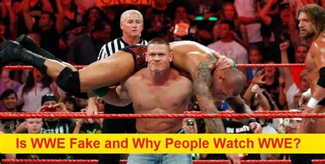 wwe is fake why watch it|why is wwe staged.